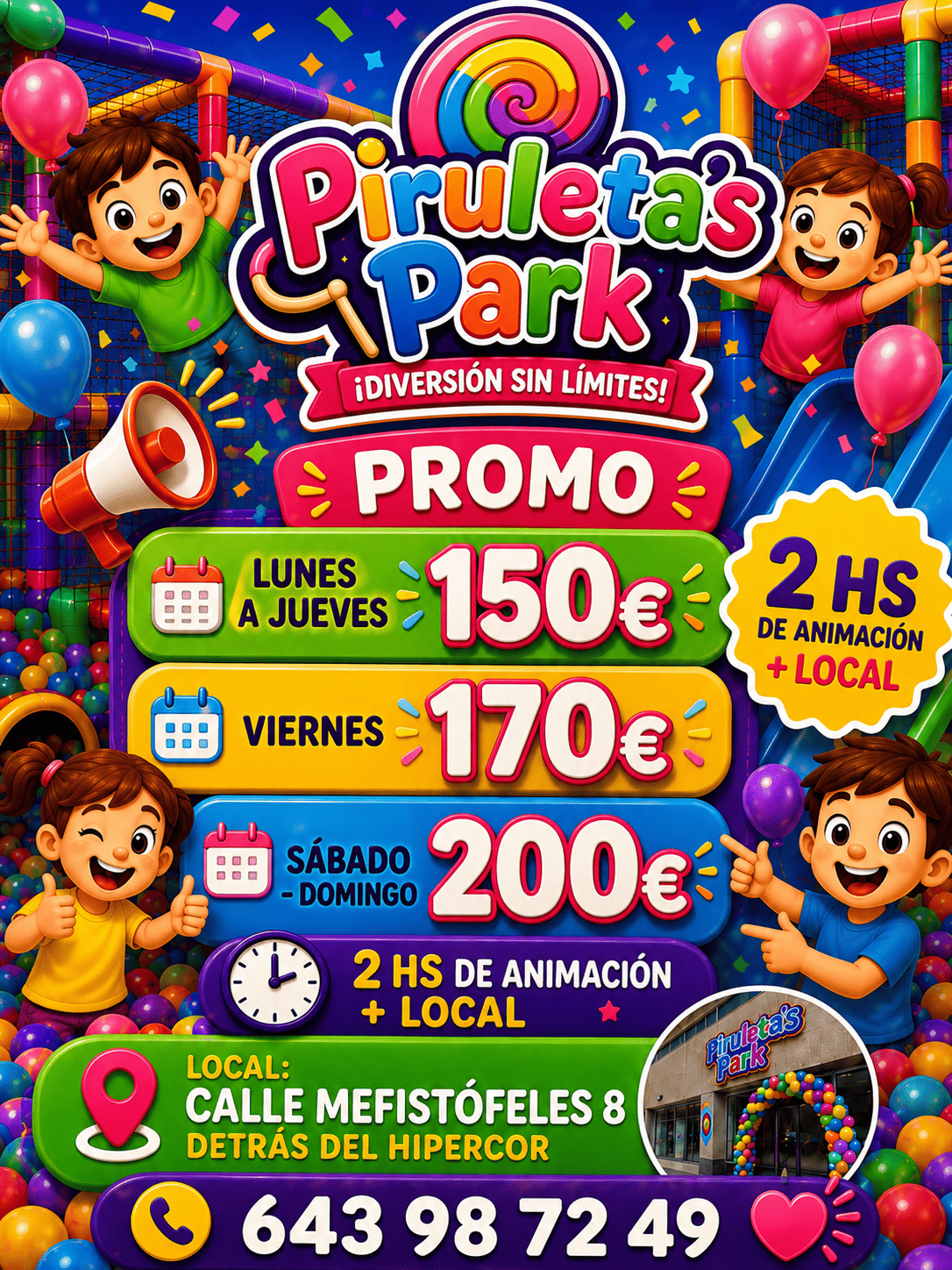 Cartel promocional a color del “Parque Piruletas” con precios para lunes, viernes y sábado, y el número de teléfono 643 978 749.