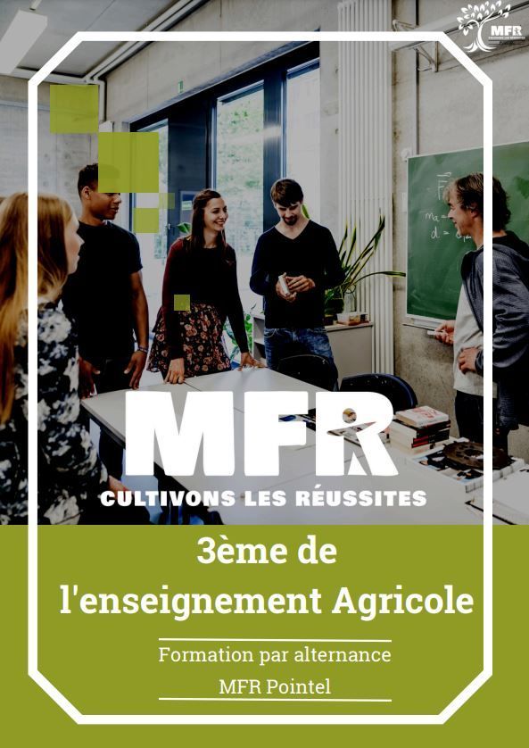 Étudiants dans une salle de classe. Logo MFR, texte : 3e année d’enseignement agricole.