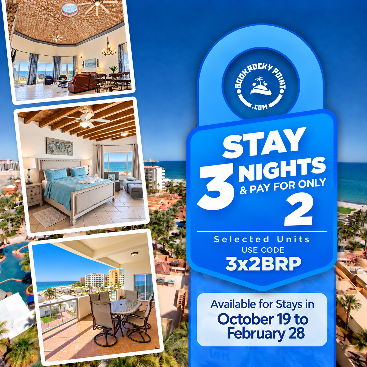 Blue resort promo: “Stay 3 nights and pay for only 2” with room photos and October 19–28 dates