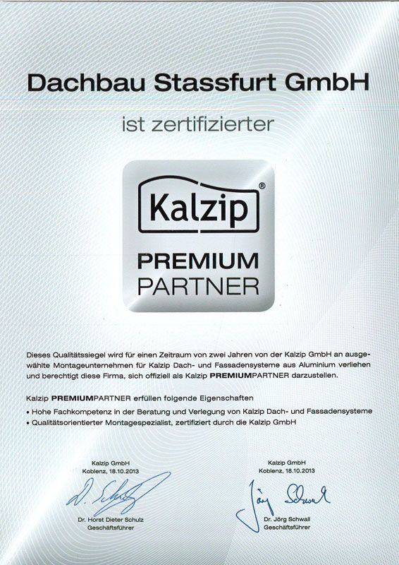 A certificate that says dachbau stassfurt gmbh ist zertifizierter kalzip premium partner