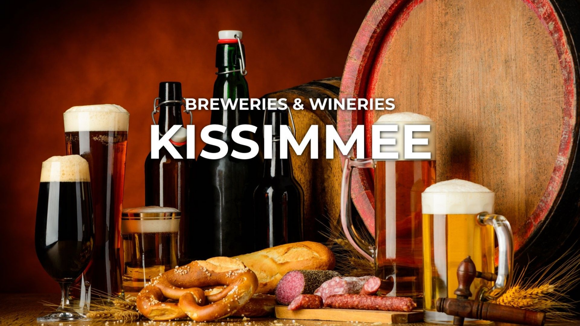 Kissimmee breweries and wineries promotion: Beer glasses, bottles, pretzels, and barrel.