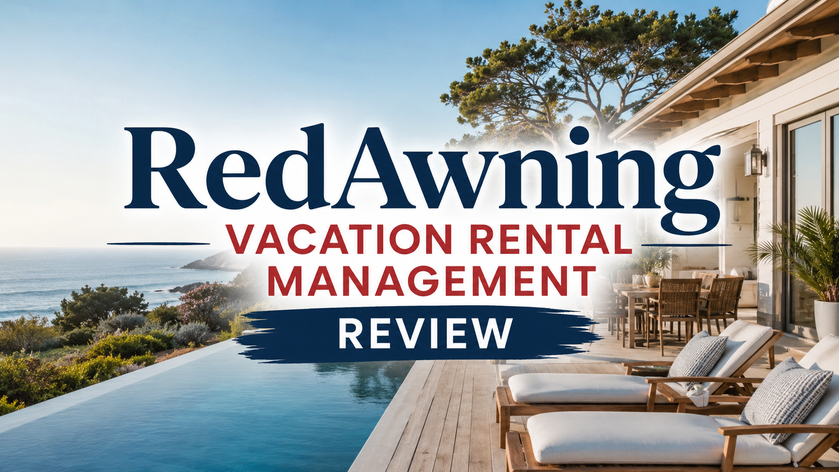 RedAwning vacation rental management review graphic over a seaside pool and patio scene