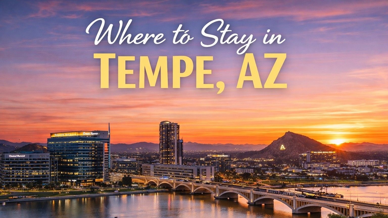 Sunset over Tempe, AZ skyline with text 