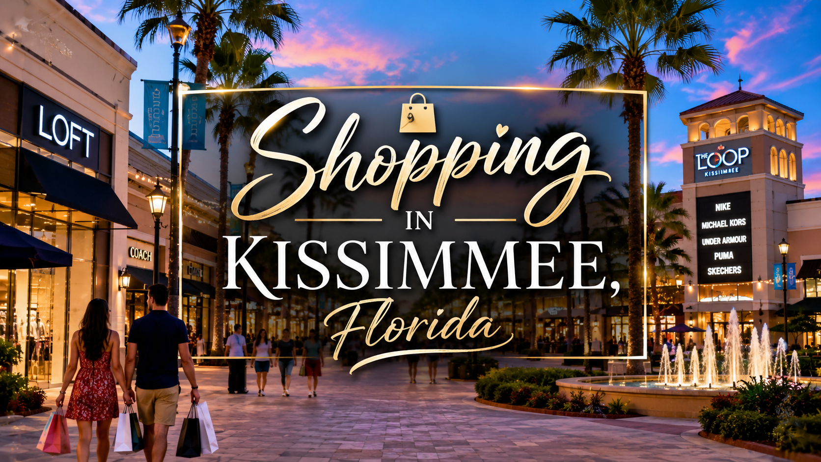 Shopping in Kissimmee, Florida at dusk, with palm trees, fountains, and storefronts lit in warm neon lights