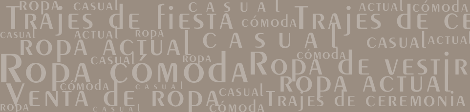 Collage gris de paraules en castellà relacionades amb la roba, com ara «roba actual», «vestits de festa» i «roba còmoda»