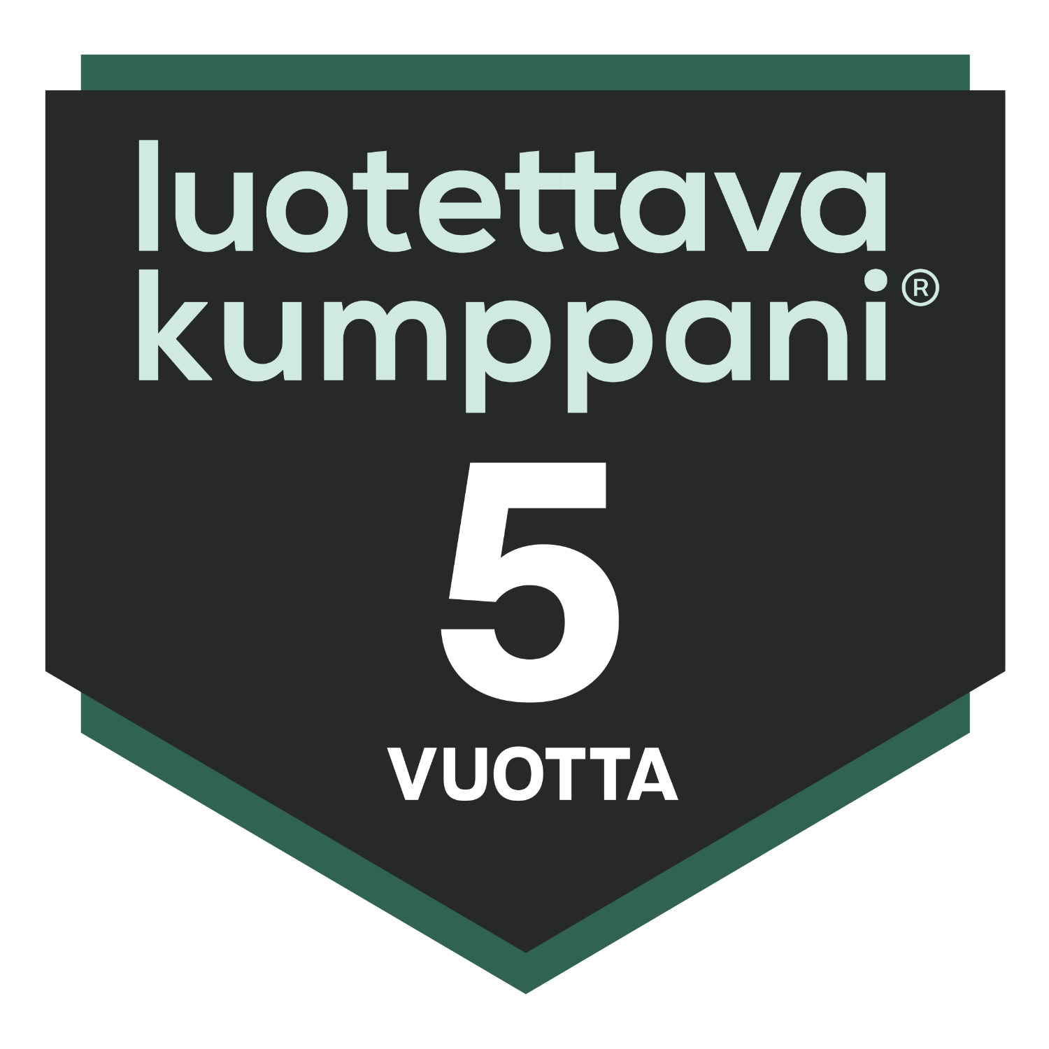 Luotettava kumppani 5 vuotta 