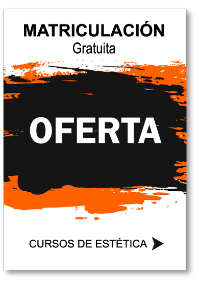 Oferta de cursos de estética: Matrícula gratuita. Diseño en negro y naranja.