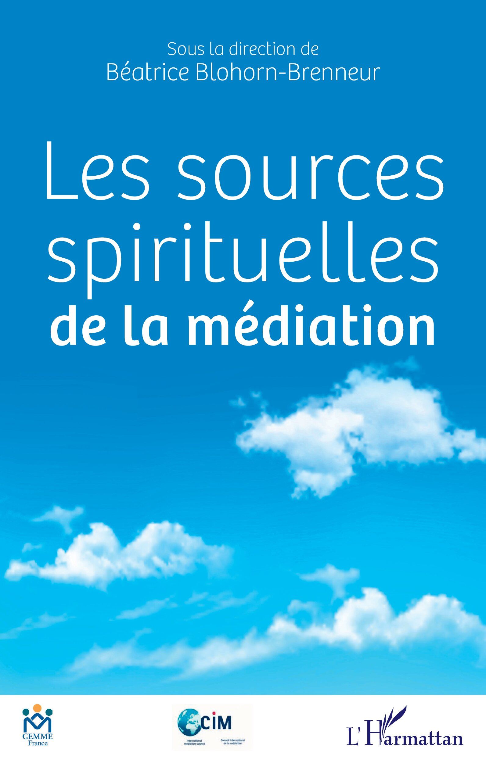 Couverture du livre Les sources spirituelles de la médiation.