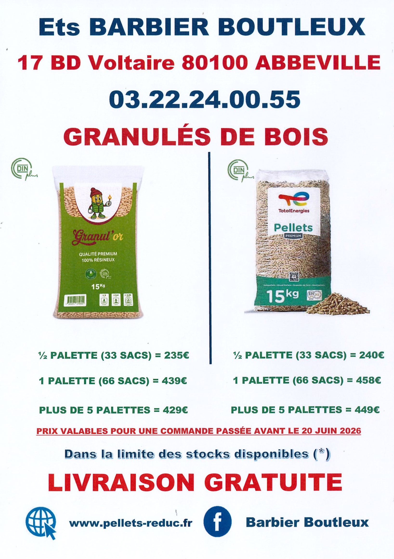 Prospectus pour Ets Barbier Boutleux à Abbeville, annonçant les prix des granulés de bois et la livraison gratuite pour les commandes passées avant le 30 juin.