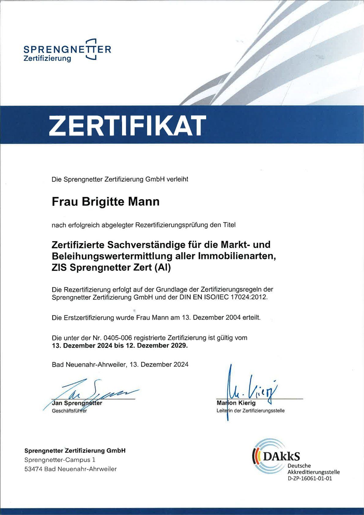 Zertifikat zur Sachverständigen für die Markt- und Beleihungswertermittlung aller Immobilienarten