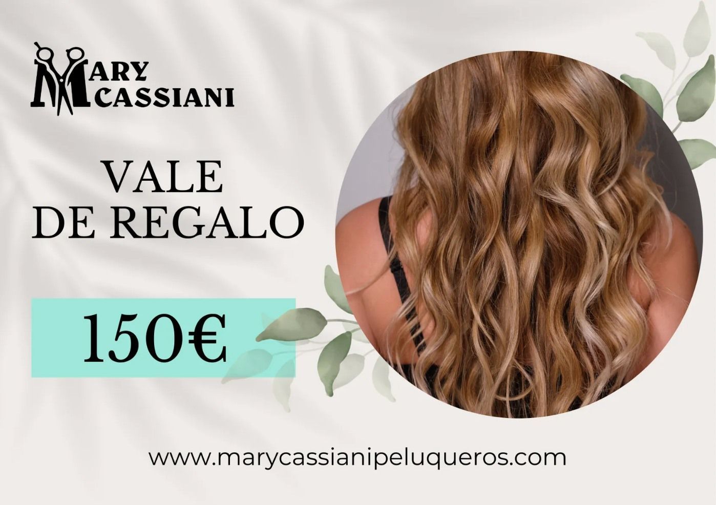 Certificado de regalo de 150€ de Mary Cassiani Peluqueros, con foto de cabello castaño ondulado.