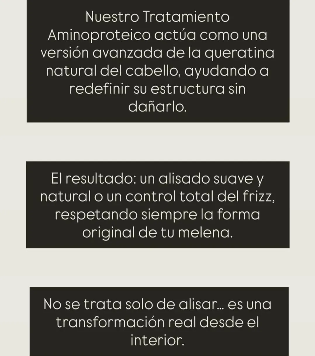Texto en español sobre fondo negro que promociona un tratamiento alisador del cabello y para controlar el encrespamiento.