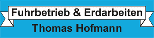 Fuhrbetrieb & Erdarbeiten Thomas Hofmann