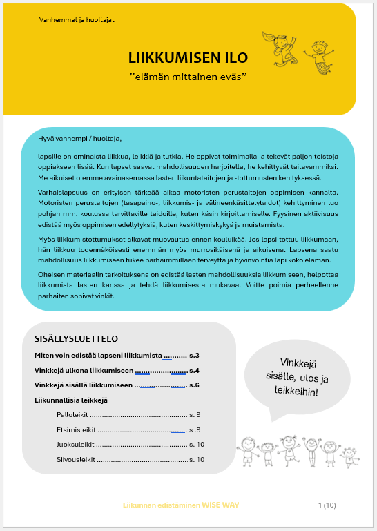 Liikkumisen ilo! Tukimateriaali perheiden kanssa tehtävään yhteistyöhön