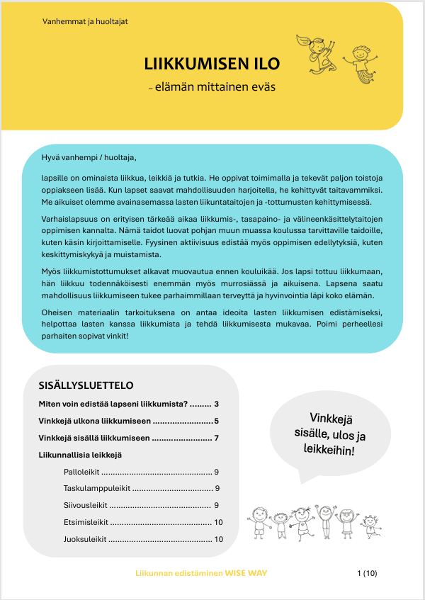 Liikkumisen ilo! Tukimateriaali vanhempien kanssa tehtävään yhteistyöhön