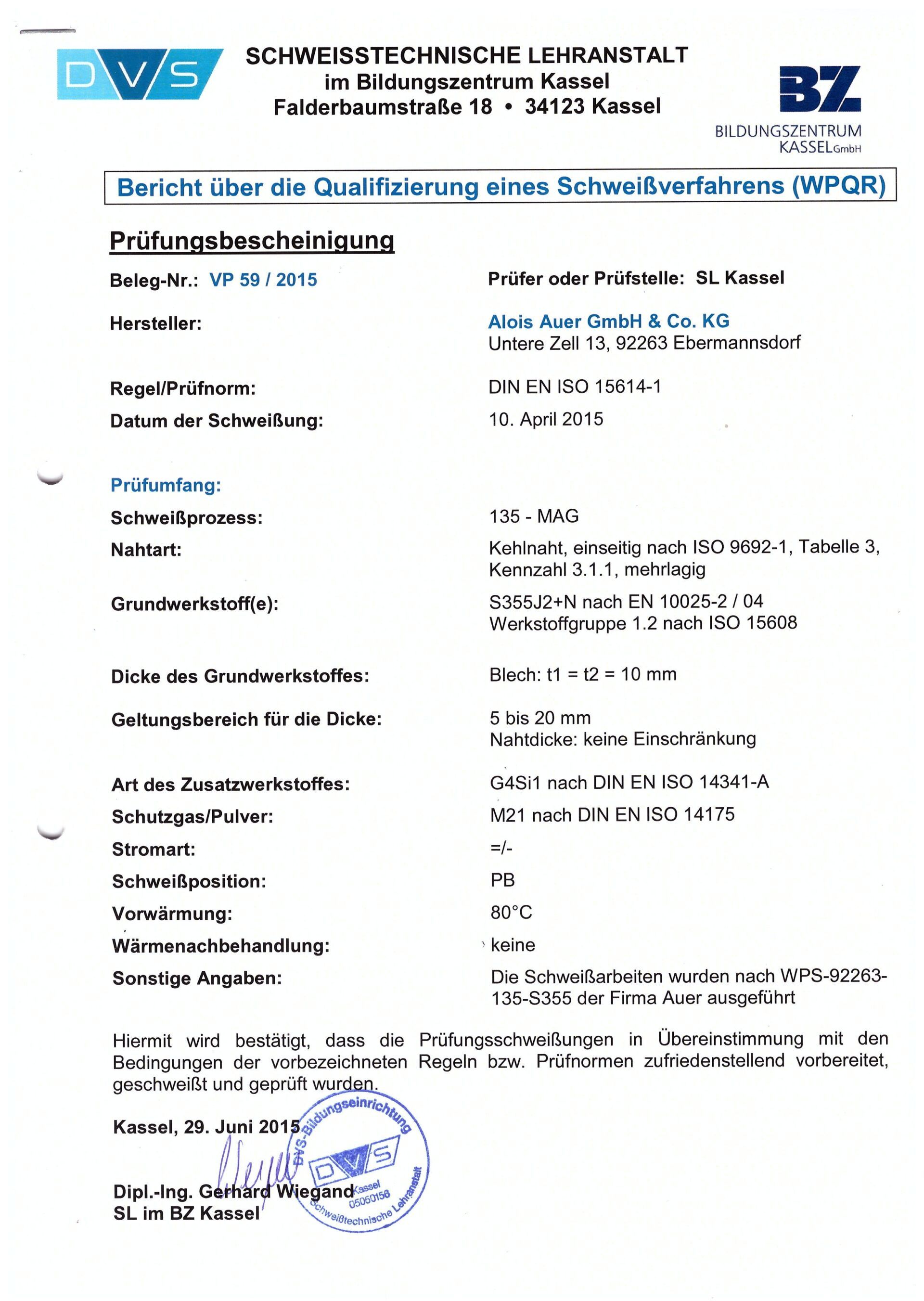Dokument mit technischen Details, einschließlich Informationen zur Schweißzertifizierung, Datum und amtlichen Stempeln.