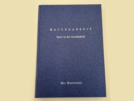 Beispiel für ein gebundenes Buch der Masterarbeit - Report in der Grundschule von Max Mustermann