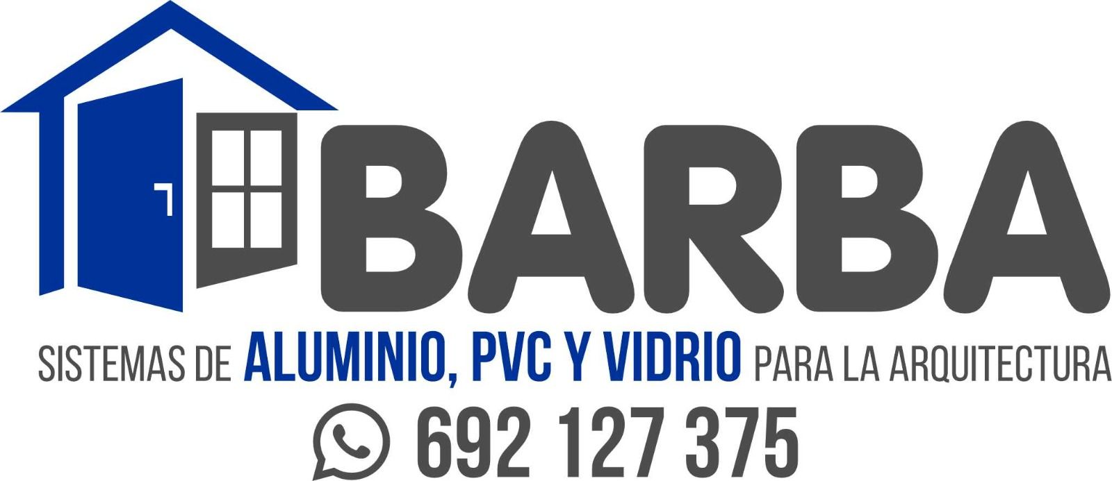 Logo de BARBA, sistemas de aluminio, PVC y vidrio, con icono de casa y teléfono 692 127 375