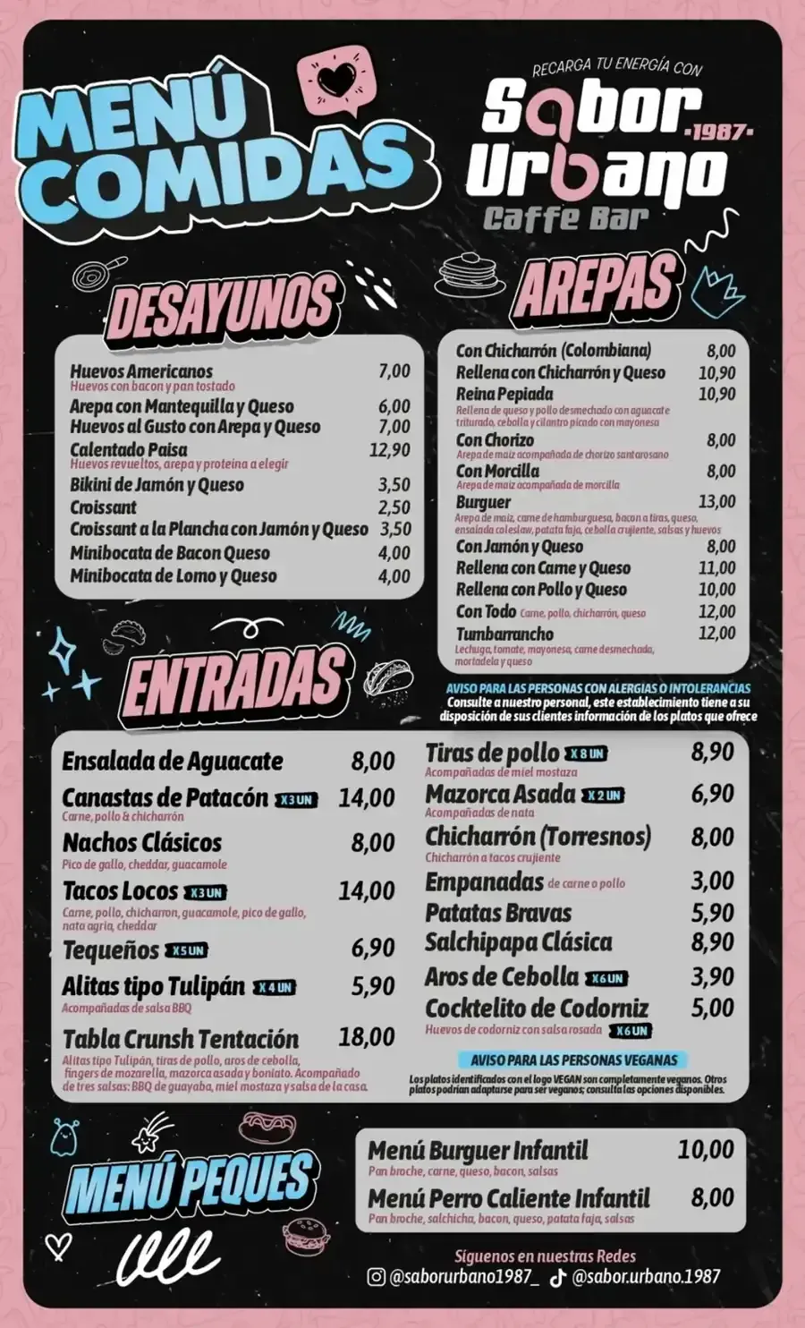 Menú: desayuno, entrantes, arepas y menú infantil en español. Fondo negro y texto rosa y azul.