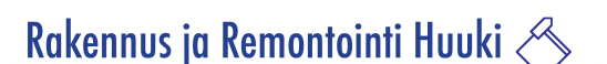 Rakennus ja Remontointi Huuki | Espoo