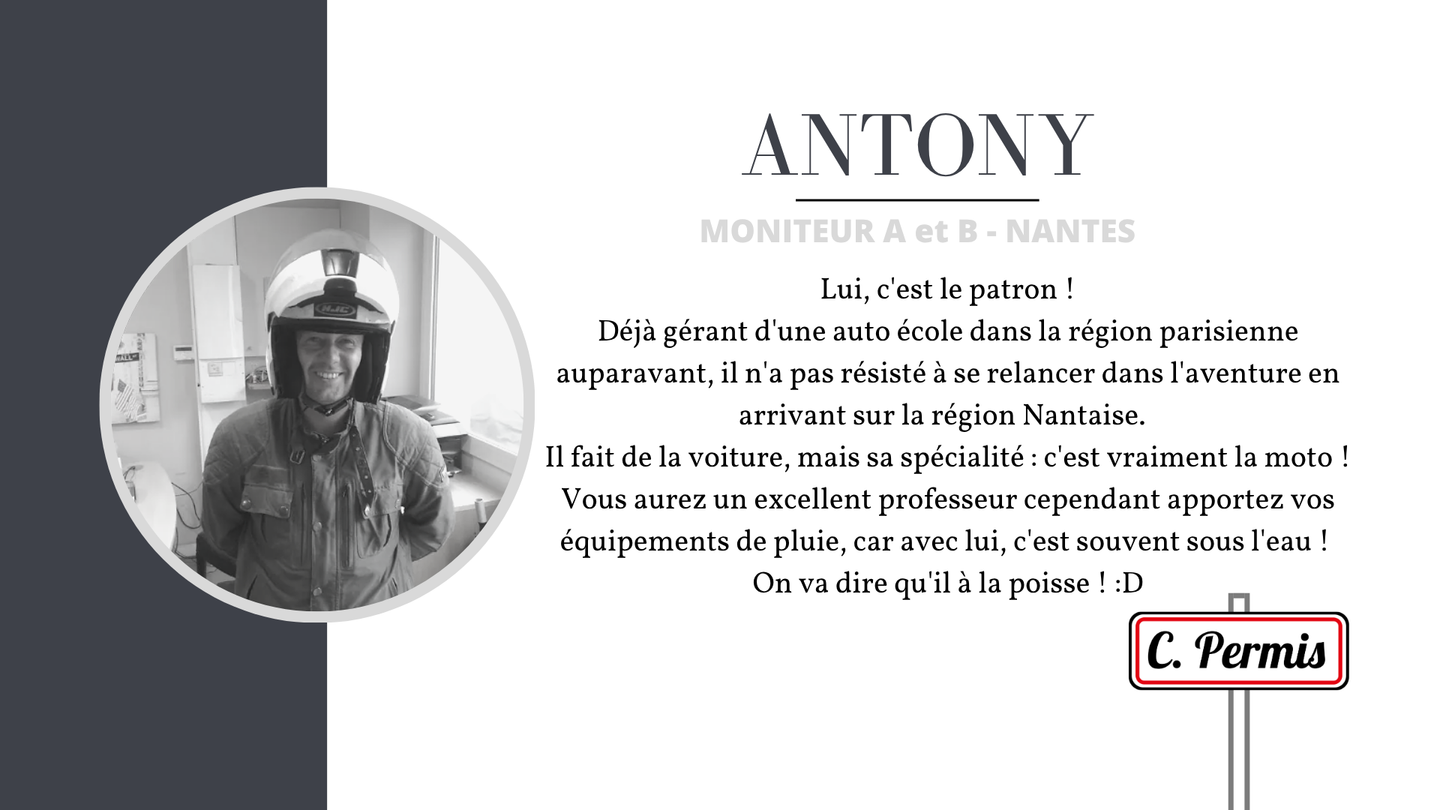 photo d'Antony avec sa description, moniteur moto