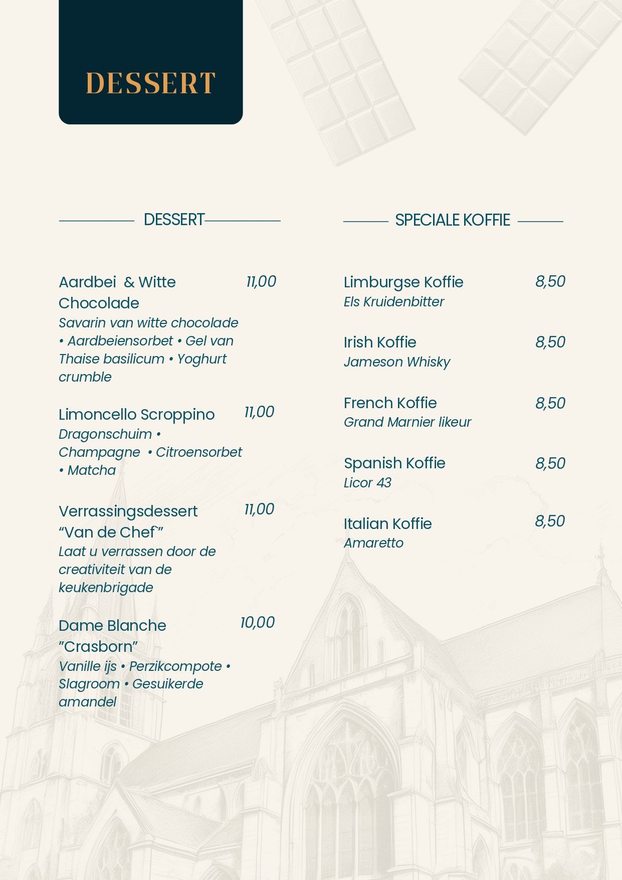 Dessertkaart Hotel Restaurant Crasborn met tekst op een beige achtergrond, met zoetigheden, koffie en de prijs in euro's.