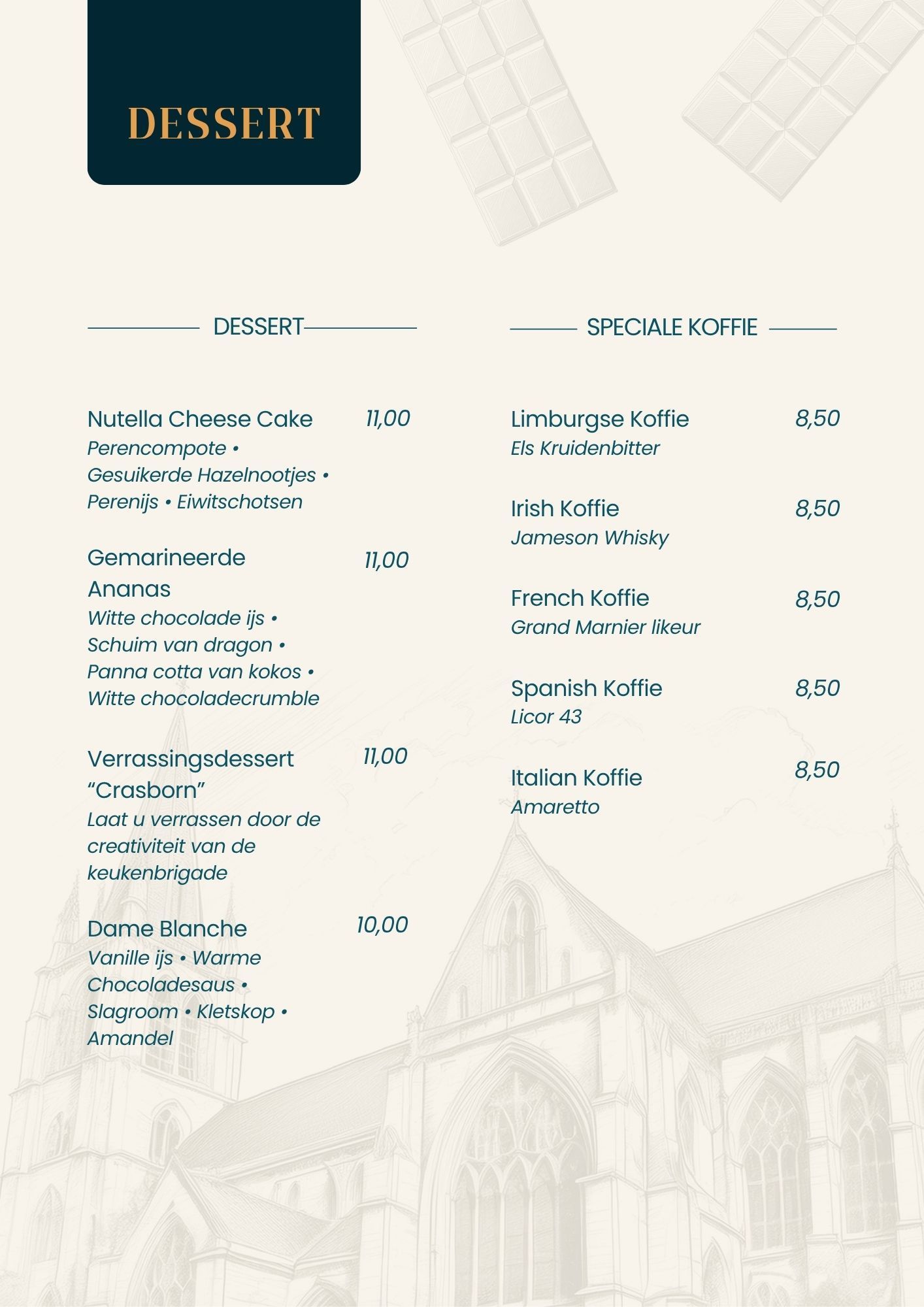 Dessertkaart Hotel Restaurant Crasborn met tekst op een beige achtergrond, met zoetigheden, koffie en de prijs in euro's.