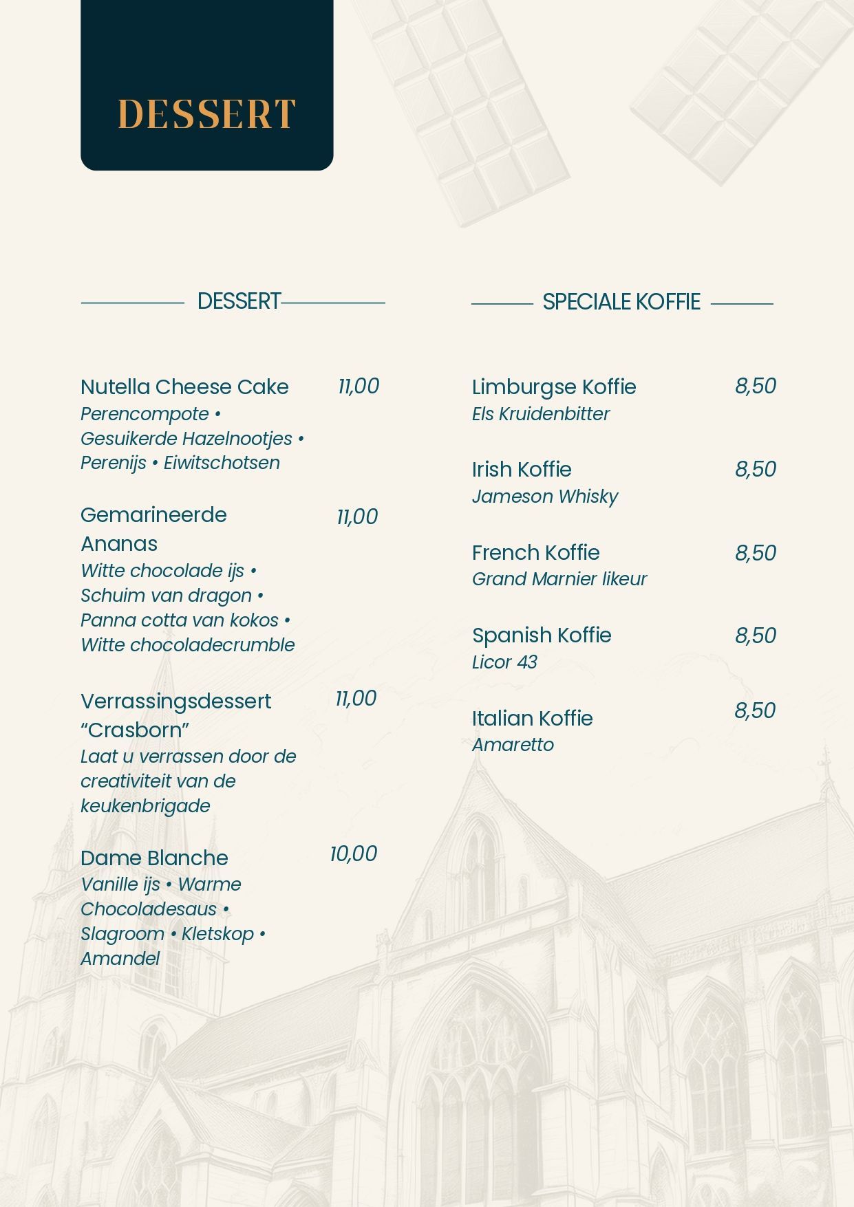 Dessertkaart Hotel Restaurant Crasborn met tekst op een beige achtergrond, met zoetigheden, koffie en de prijs in euro's.