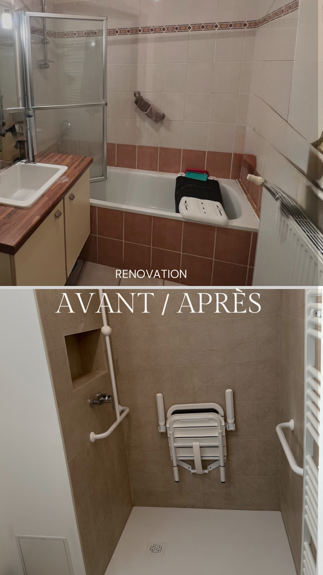 photo avant/après.
avant: salle de bain avec baignoire carrelage ancien avec frise terracotta, meuble beige et bois.
après: douche carrelage effet bois, cette douche et faite pour l'accès PMR avec siège et barre à droite et à gauche.