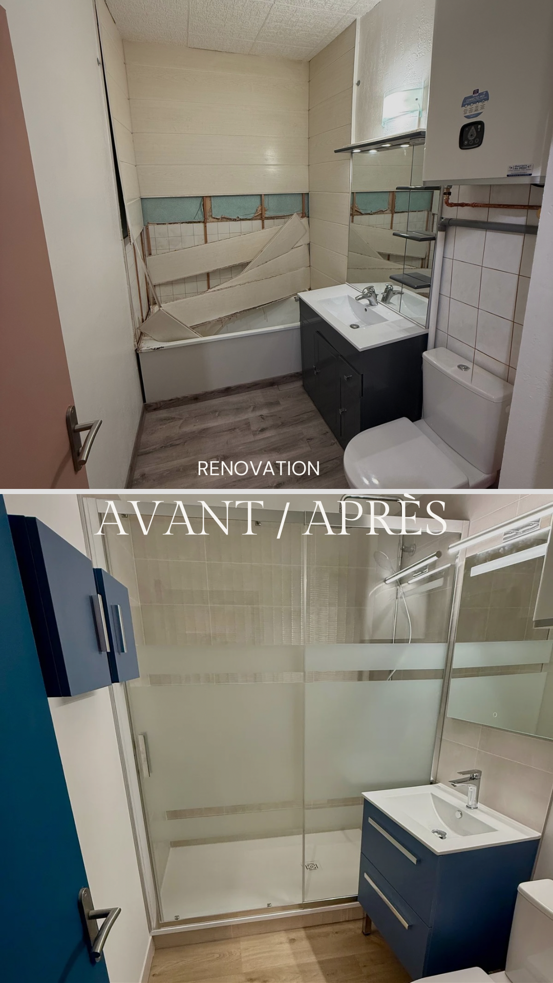 photo avant/après.
 Avant: baignoire au fond avec lame de pvc au dessus qui tome. meuble lavabo noir  miroir au dessus, toilette a coté a droite avec chaudière au dessus. a gauche on peut voir la porte peinte en terracotta.
Après: salle de bain moderne avec grande douche au fond , parois de douche chromé, meuble lavabo bleue avec miroir éclairer au dessus. Toilette a droite avec chaudière au dessus. 
On peur voir la porte a gauche peinte en bleue ainsi que des étagère carré bleue accroché au mur a gauche.