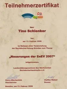 Teilnahmezertifikat zur Weiterbildung ‚Neuerungen der EnEV 2007‘ im Dachdeckerhandwerk