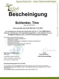 Bescheinigung zur Fachkunde nach TRGS 519 für Asbestarbeiten, Tino Schlenker