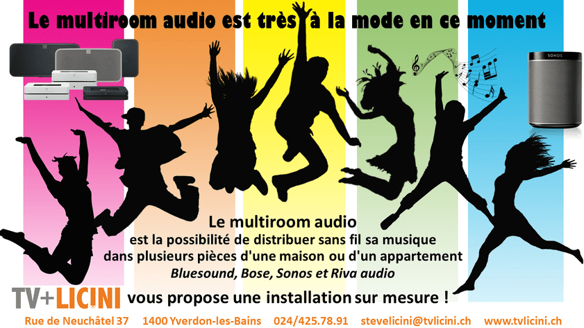 Multiroom audio à Yverdon-les-Bains - TV Licini SA