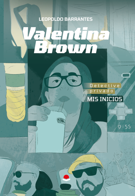 Un libro llamado Valentina Brown de Leopoldo Barrantes