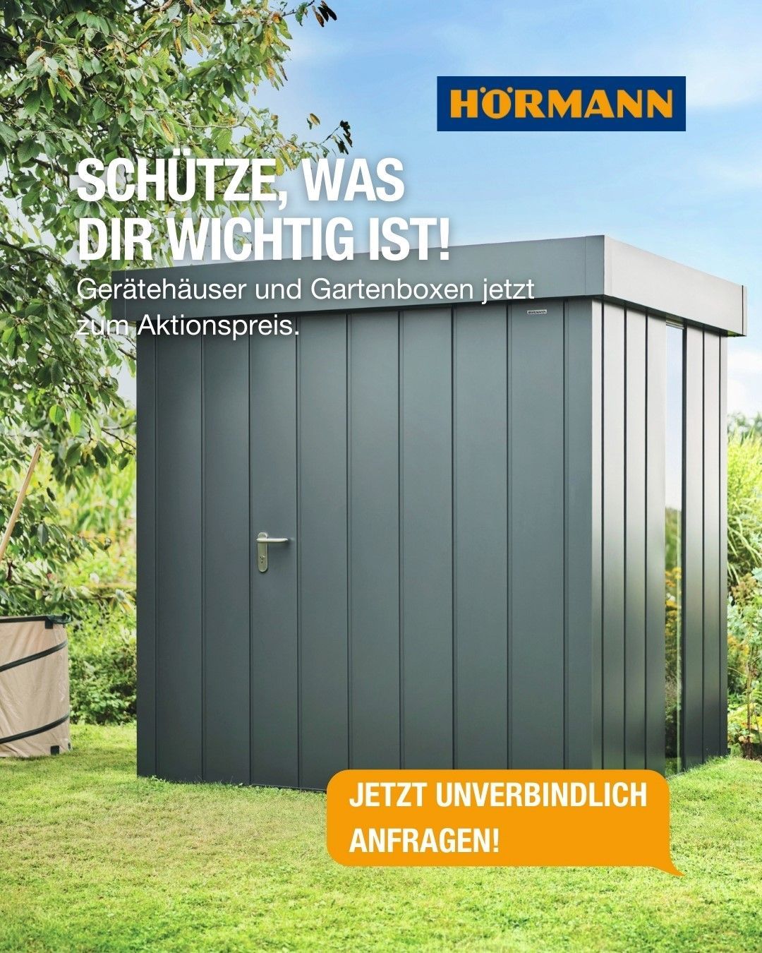 Graue Hörmann-Schutzhütte im Garten mit Werbetext „Schütze, was dir wichtig ist!“ und Anfrage-Button
