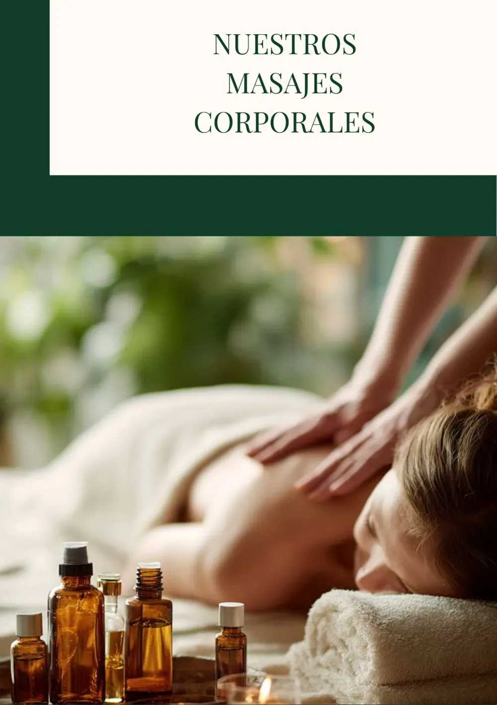 Masaje en proceso, manos en la espalda, aceites esenciales sobre una camilla, ambiente spa.