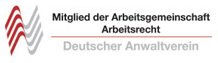 Mitglied der Arbeitsgemeinschaft Arbeitsrecht des Deutschen Anwaltvereins