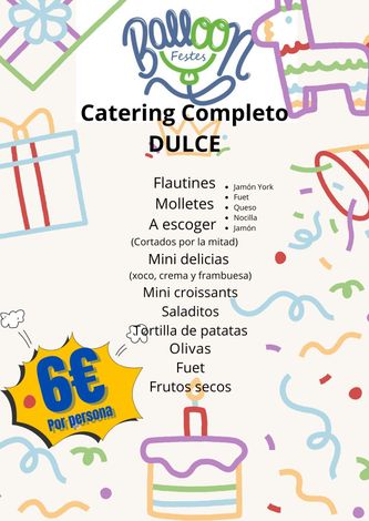 Menú: Servicio de catering, selección de dulces. Incluye flautines, molletes, mini croissants, aceitunas y fruta. Precio: 6 euros.