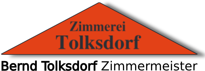 Logo der Zimmerei Tolksdorf. Der Name steht in einem orangefarbenen Dreieck, darunter steht der Name „Bernd Tolksdorf Zimmermeister“.