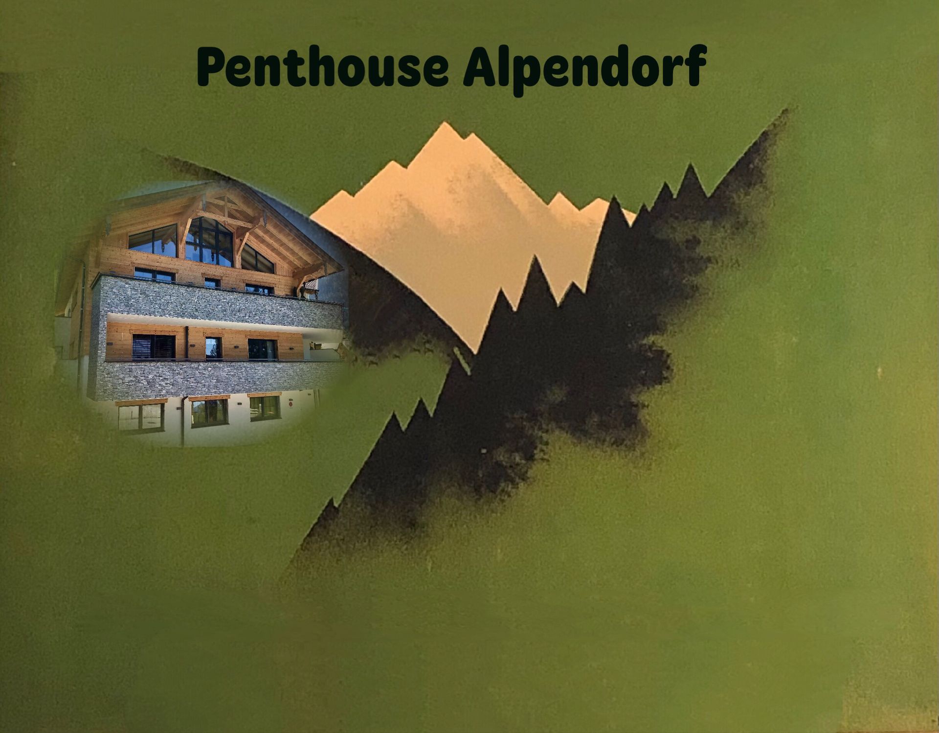 Penthouse Alpendorf