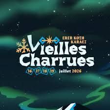 Vieilles Charrues 2026 festival poster with green aurora, stars, and dates 16–19 July in Erer Kozh Karæz