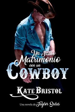 Portada de un libro con un vaquero sin camisa, con camisa azul y sombrero. Título: 