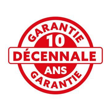 Garantie décennale 10 ans.