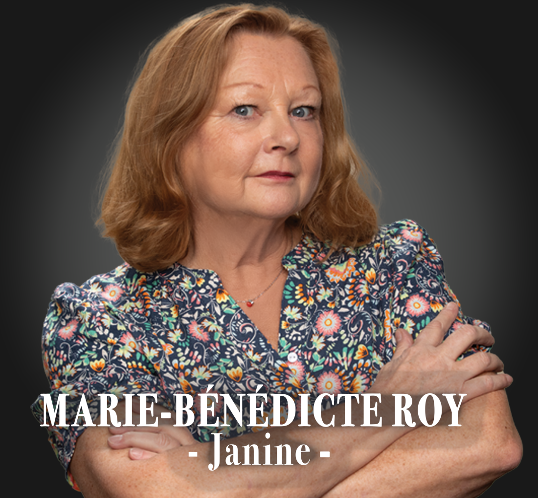 Photo de Marie-Bénédicte Roy, elle interprète le rôle de Janine.