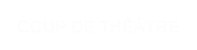 Logo Coup de Théâtre.