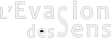 Logo L'Évasion des Sens.