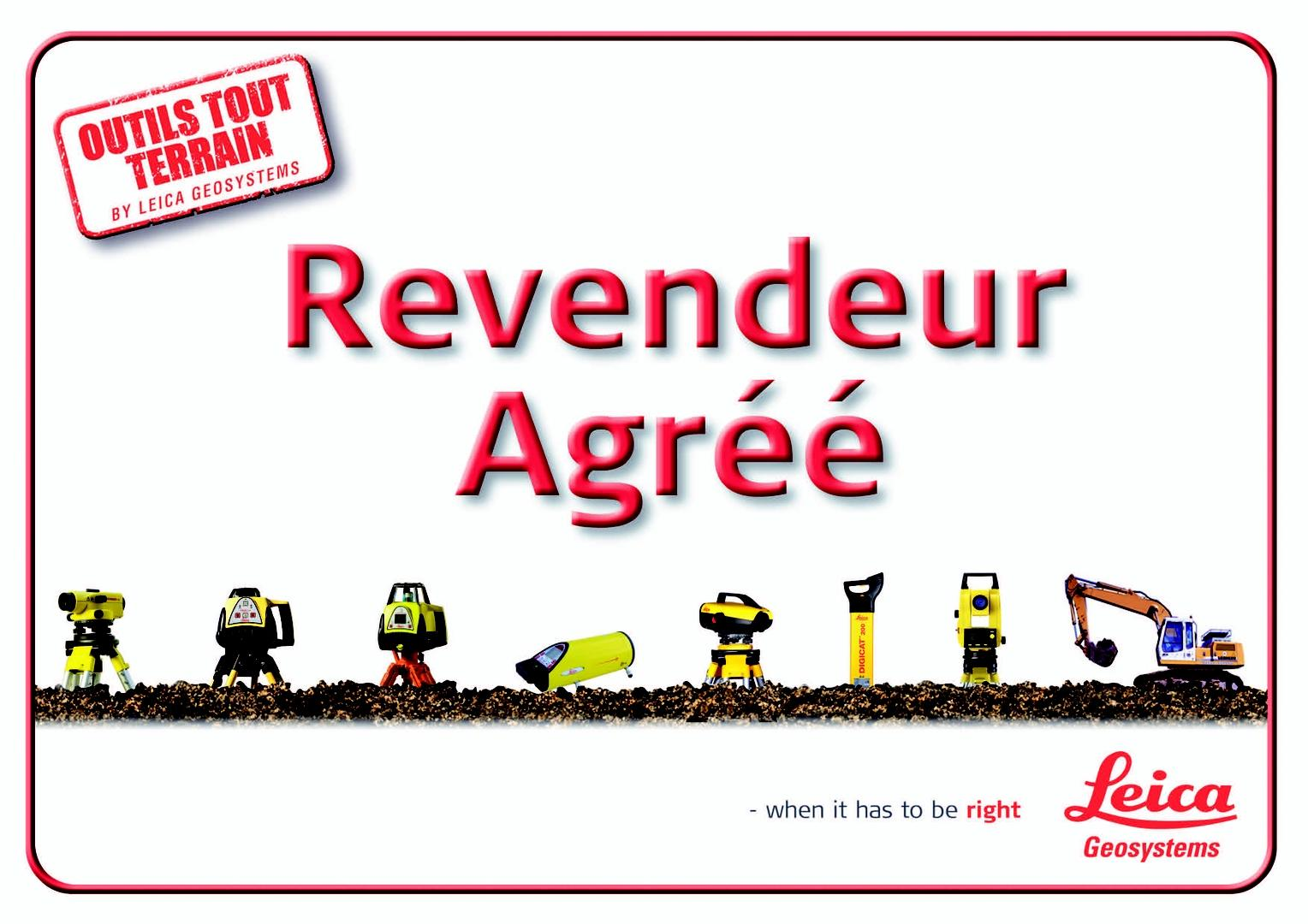 Revendeur agréé Leica Geosystems