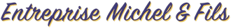 Vers la page d'accueil Logo de l'Entreprise Michel & Fils.