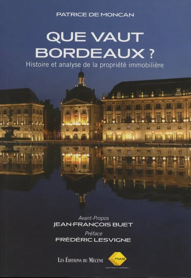 Que vaut Bordeaux ?