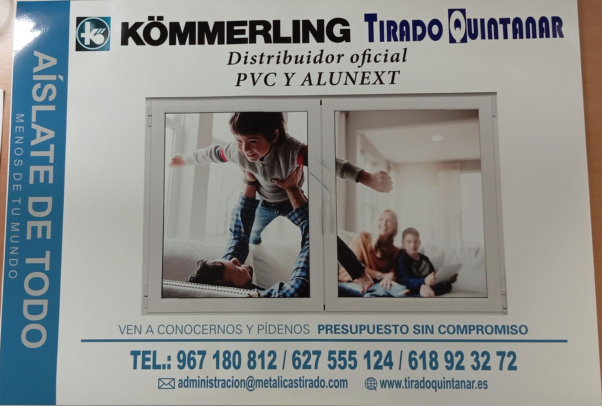 Un anuncio de una empresa llamada Kommerling Tirado Quintanar.